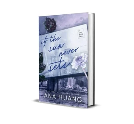 If The Sun Never Sets by Ana Huang
