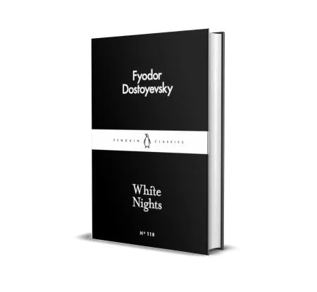 White Nights by Fyodor Dostoyevsky