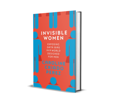 Invisible Women by PEREZ, CAROLINE CRIADO