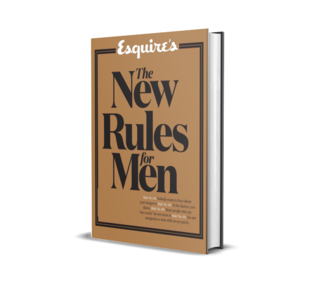 Esquire's the New Rules for Men: A Man's Guide to Life