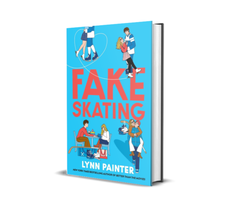 Fake Skating: From the no. 1 bestselling author of Better than the Movies Paperback – by LYNN PAINTER (Author)