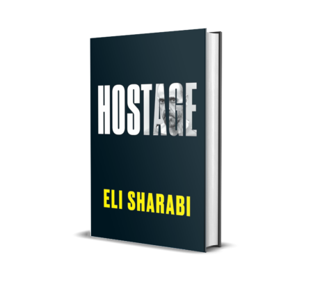 Hostage: The first memoir by an Israeli hostage: The unflinching first memoir by an Israeli hostage Paperback – by Eli Sharabi (Author)