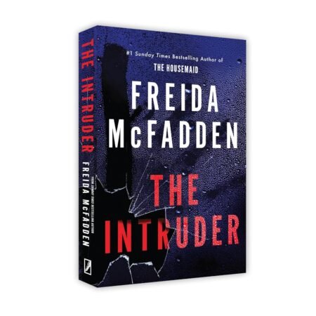 The Intruder | The Brand-New Addictive Thriller from author of The Housemaid Series | Viral Tik-Tok Sensation Paperback – by Freida McFadden (Author)