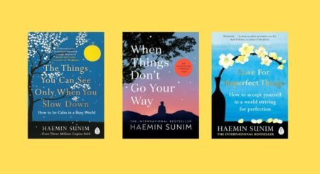 The Things You Can Only See When You Slow Down , When Things Don't Go Your Way, Love for Imperfect Things