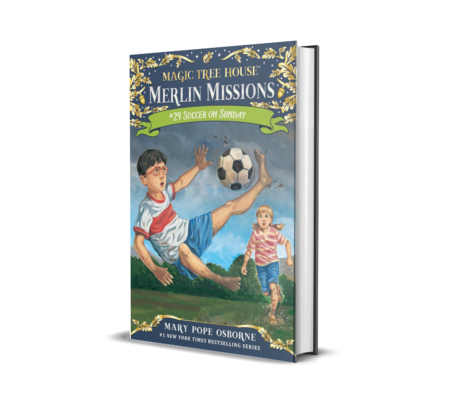 Soccer on Sunday (Magic Tree House: Merlin Mission)