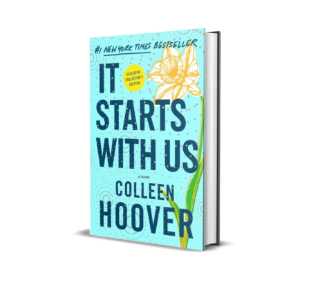 Hardcover It Starts with Us: Special Collector's Edition: A Novel: 2 (It Ends with Us) Hardcover