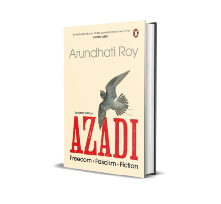 Azadi - Updated Edition: Freedom. Fascism. Fiction(with new chapters added) Hardcover