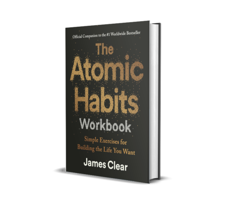 The Atomic Habits Workbook: Official Companion to the #1 Worldwide Bestseller - Simple Exercises for Building the Life You Want Paperback