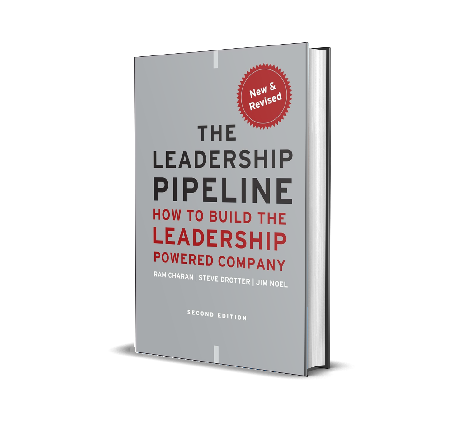 The Leadership Pipeline: How to Build the Leadership Powered Company Hardcover