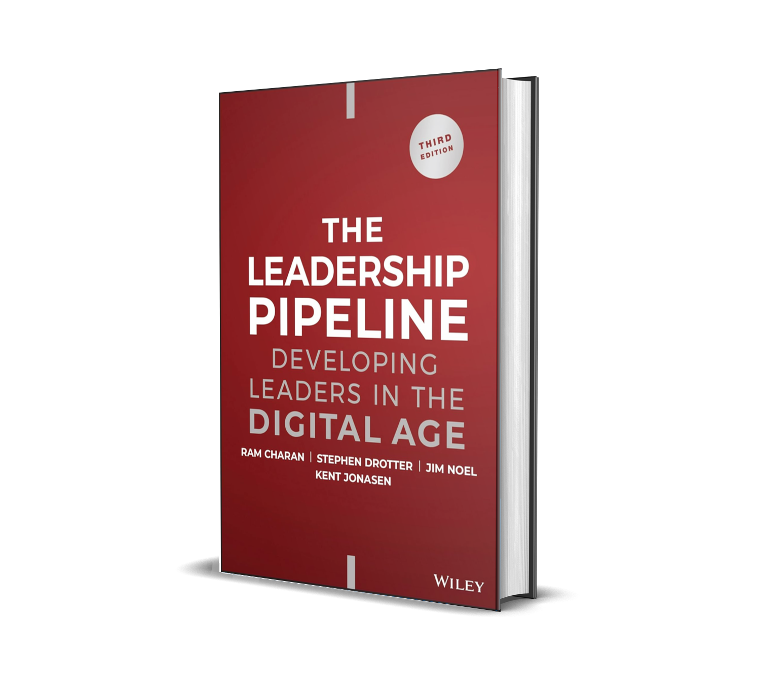 Leadership Pipeline: Developing Leaders in the Digital Age Hardcover – by Ram Charan (Author)