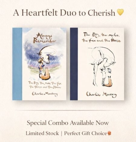 [HARDCOVER COMBO] The Boy, the Mole, the Fox and the Horse and Always Remember