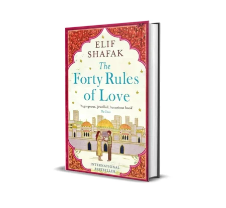 The Forty Rules of Love Paperback by Elif Shafak (Author)