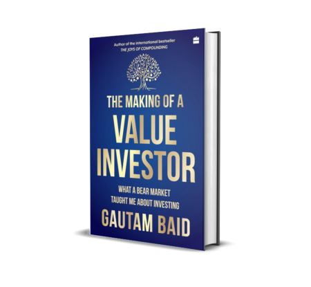 The Making of a Value Investor: What a bear market taught me about investing Paperback – by Gautam Baid (Author)