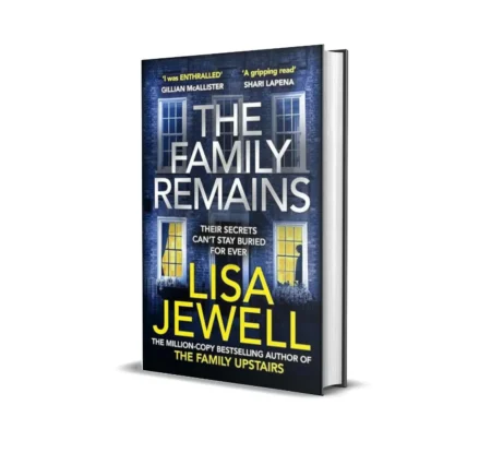 The Family Remains (Book 2): Sunday Times No.1 Bestseller | A Dark, Gripping Sequel of Murder, Betrayal & Buried Truths Paperback