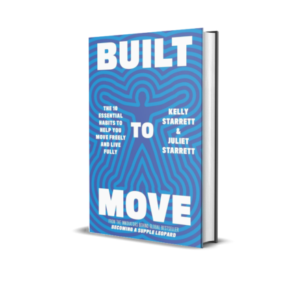 Built to Move: The 10 essential habits that will help you live a longer, healthier life