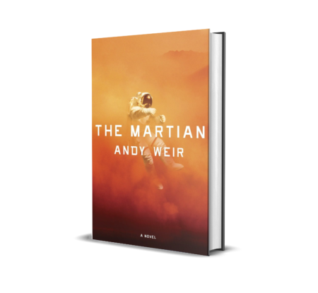 The Martian: From the Bestselling Author of Project Hail Mary, Andy Weir