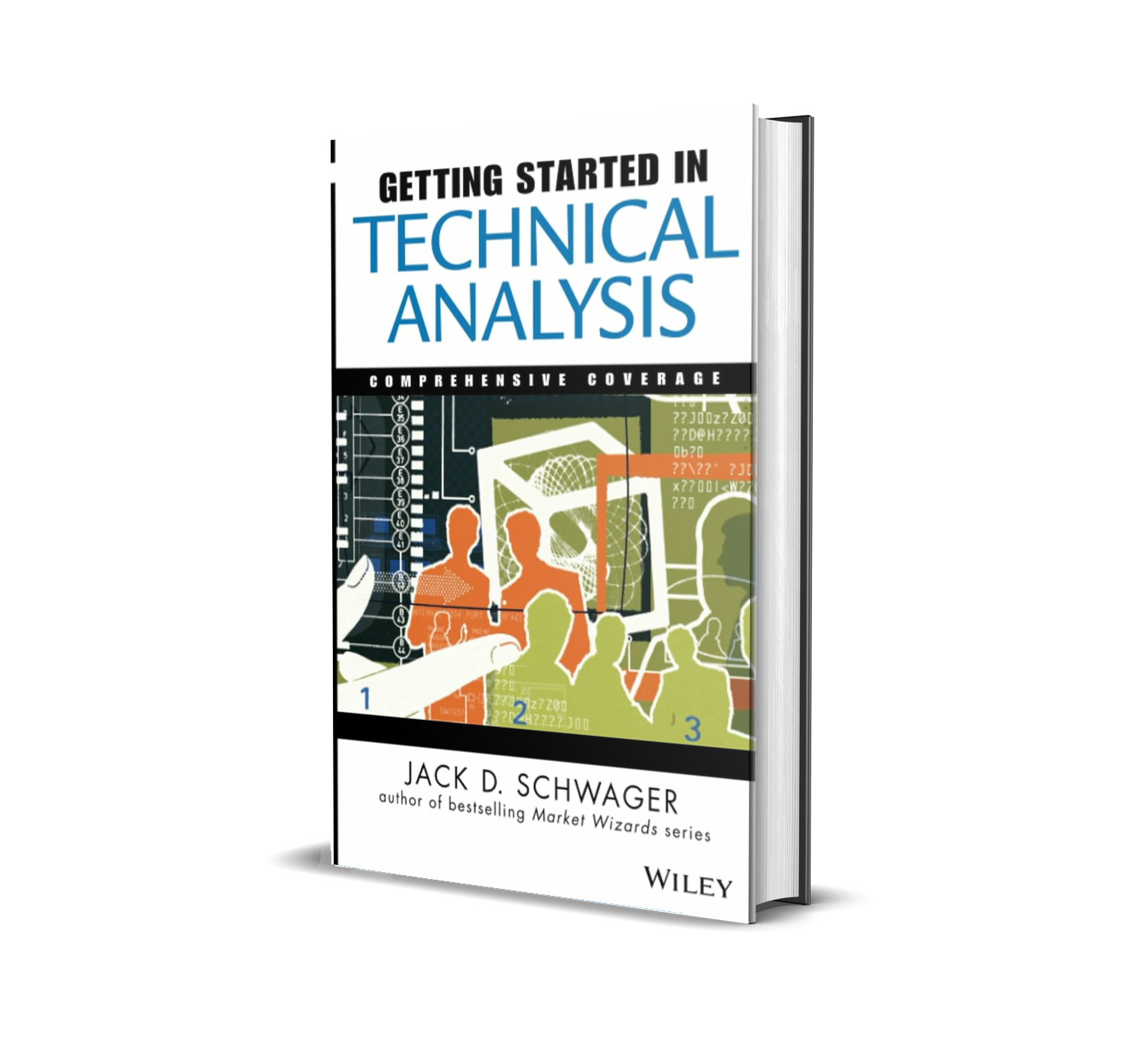 Getting Started in Technical Analysis by Jack D. Schwager (Author) Format: Paperback
